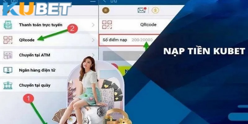 Hướng dẫn cách nạp tiền Kubet nhanh chóng